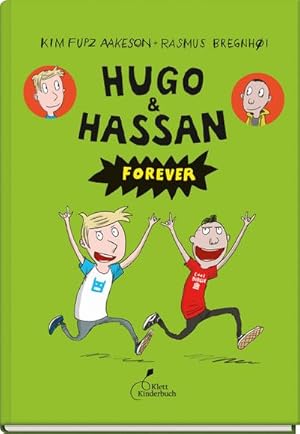 Seller image for Hugo & Hassan forever : Hugo & Hassan, Band 2 for sale by AHA-BUCH GmbH