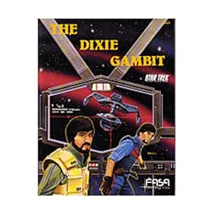 Immagine del venditore per The Dixie Gambit (Star Trek RPG) [Taschenbuch] by J. Andrew Keith venduto da WeBuyBooks