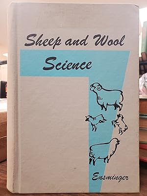 Seller image for Sheep and Wool Science for sale by Friends of the Waynesboro Library