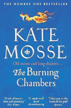 Seller image for The Burning Chambers: Kate Mosse for sale by Paul Brown