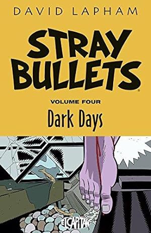 Imagen del vendedor de Stray Bullets Volume 4: Dark Days a la venta por WeBuyBooks