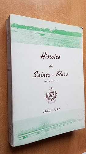 Seller image for Histoire de Sainte-Rose, 1740-1947 for sale by Chez Libro17