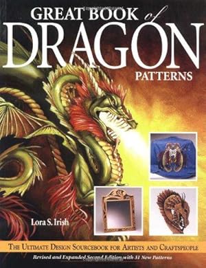 Bild des Verkufers fr Great Book of Dragon Patterns: The Ultimate Design Sourcebook for Artists and Craftspeople zum Verkauf von WeBuyBooks