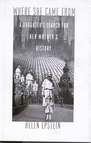 Image du vendeur pour Where She Came from: A Daughter's Search for Her Mother's History mis en vente par Goodwill Industries of VSB