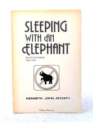 Bild des Verkufers fr Sleeping with an Elephant: Selected Poems, 1965-1976 zum Verkauf von Structure, Verses, Agency  Books