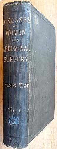DISEASES OF WOMEN AND ABDOMINAL SURGERY Vol.1