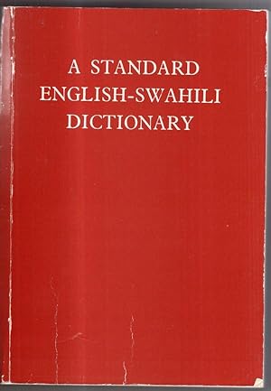 Imagen del vendedor de A Standard English-Swahili Dictionary: (Founded on Madan's English-Swahili Dictionary) a la venta por High Street Books