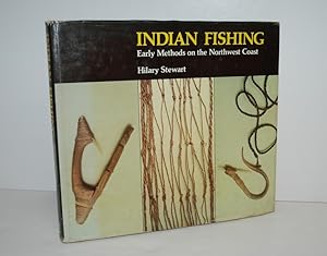 Imagen del vendedor de Indian Fishing - Early Methods on the Northwest Coast a la venta por Nugget Box  (PBFA)