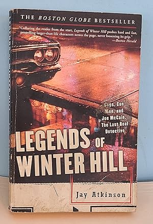 Imagen del vendedor de Legends of Winter Hill: Cops, Con Men, and Joe McCain, the Last Real Detective a la venta por Berthoff Books