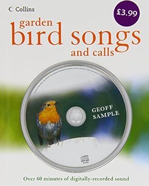 Seller image for Garden bird songs and calls: book and CD by Geoff SAMPLE (2000-05-03) for sale by WeBuyBooks 2