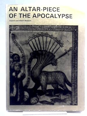 Seller image for Victoria And Albert Museum: An Altar-Piece Of The Apocalypse From Master Bertram'S Workshop In Hamburg for sale by World of Rare Books