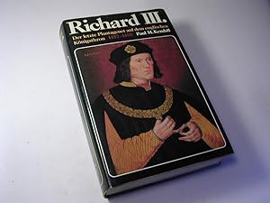 Bild des Verkufers fr Richard III : der letzte Plantagenet auf dem englischen Knigsthron 1452 - 1485 zum Verkauf von Antiquariat Fuchseck