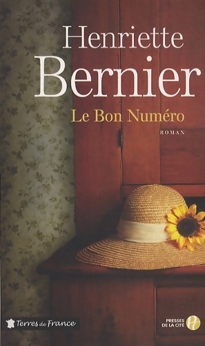 Image du vendeur pour Le bon num?ro - Henriette Bernier mis en vente par Book Hmisphres