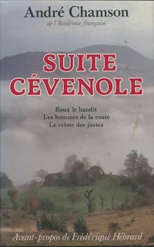 Image du vendeur pour Suite c?venole - Andr? Chamson mis en vente par Book Hmisphres