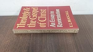 Seller image for Theology and the Gospel of Christ: An Essay in Reorientation for sale by BoundlessBookstore