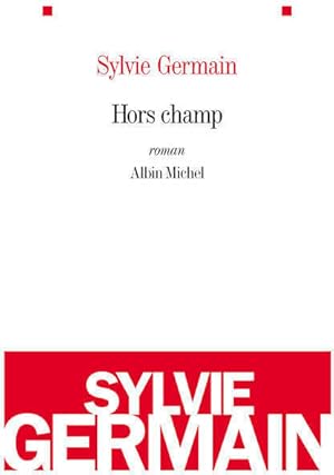 Seller image for Hors champ - Sylvie Germain for sale by Book Hmisphres