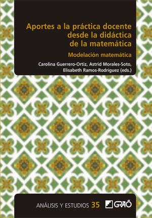 Seller image for Aportes a la prctica docente desde la didctica de la matemtica. Modelacin matemtica for sale by Midac, S.L.