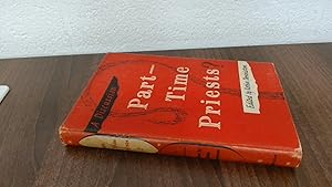 Seller image for Part Time Priests for sale by BoundlessBookstore