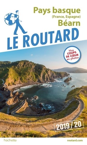 Guide du routard pays basque et b?arn 2019/20 - Collectif