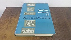 Seller image for Anchor Manual of Needlework (1970 Reprint) for sale by BoundlessBookstore