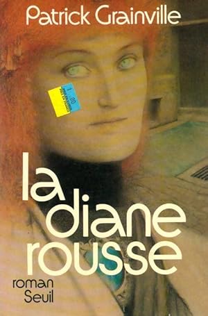 Image du vendeur pour La Diane rousse - Patrick Grainville mis en vente par Book Hmisphres