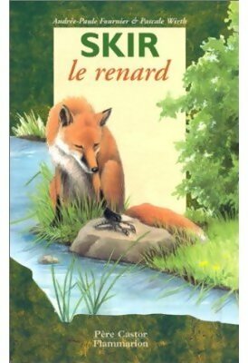 Seller image for Skir le renard - Andr?e-Paule Fournier for sale by Book Hmisphres