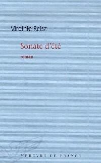 Image du vendeur pour Sonate d'?t? - Virginie Reisz mis en vente par Book Hmisphres
