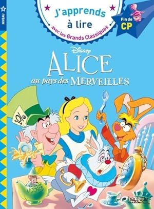 Image du vendeur pour Alice au pays des merveilles CP niveau 3 - Isabelle Albertin mis en vente par Book Hmisphres