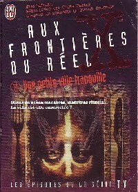Seller image for Aux fronti?res du r?el (S?rie) Tome XIV : Une petite ville tranquille - Eric Elfman for sale by Book Hmisphres