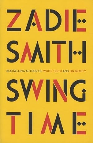 Seller image for Swing Time : LONGLISTED for the Man Booker Prize 2017 - Zadie Smith for sale by Book Hmisphres