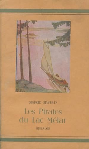 Seller image for Les pirates du lac M?lar - Sigfrid Siwertz for sale by Book Hmisphres