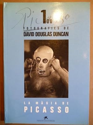 La Magia de Picasso: 100 Picasso - Fotographies de David Douglas Duncan (Spanish)