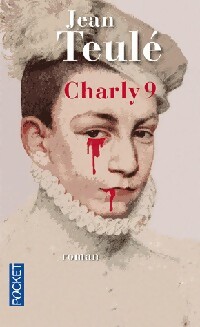 Image du vendeur pour Charly 9 - Jean Teul? mis en vente par Book Hmisphres