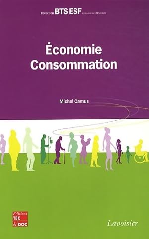 Economie-consommation - Michel Camus