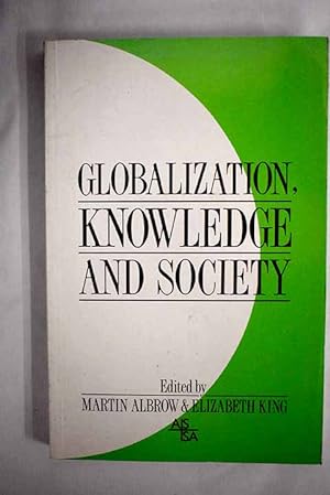 Bild des Verkufers fr Globalization, knowledge, and society zum Verkauf von Alcan Libros