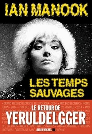 Image du vendeur pour Les temps sauvages - Ian Manook mis en vente par Book Hmisphres