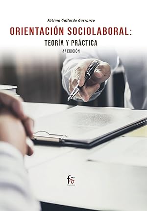 Seller image for Orientacin sociolaboral: teora y prctica-4 edicin for sale by Imosver