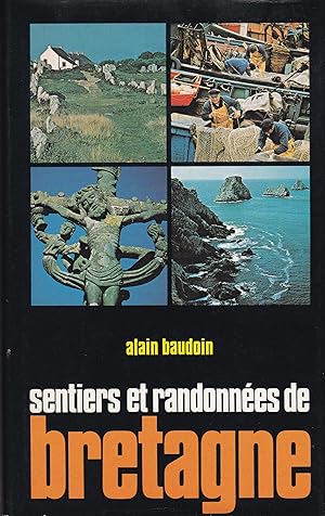 Seller image for Sentiers et randonnes de Bretagne for sale by Pare Yannick