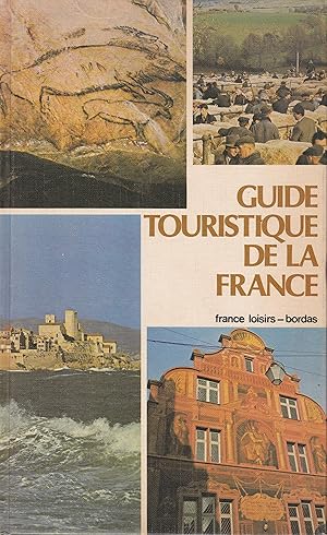 Seller image for Guide touristique de la France for sale by Pare Yannick