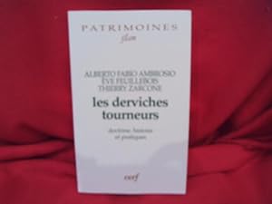 Bild des Verkufers fr Les Derviches tourneurs, doctrine, histoire et pratiques. zum Verkauf von alphabets