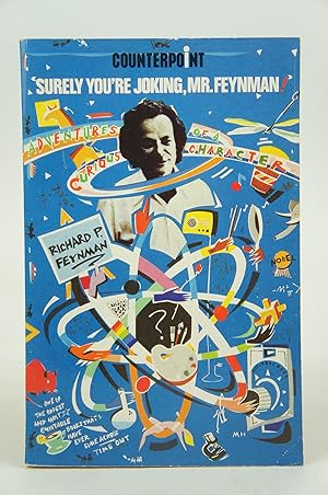 Imagen del vendedor de Surely You're Joking, Mr.Feynman!: Adventures of a Curious Character a la venta por Shelley and Son Books (IOBA)