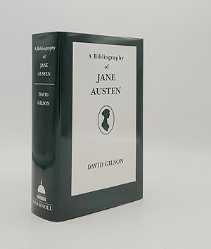 A BIBLIOGRAPHY OF JANE AUSTEN