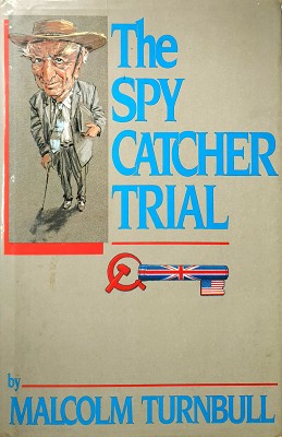 Bild des Verkufers fr The Spy Catcher Trial zum Verkauf von Marlowes Books and Music