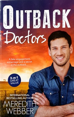 Outback Doctors - Outback Engagement - Outback Marriage/Outback Encounter
