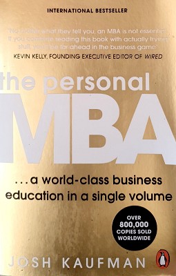 Imagen del vendedor de The Personal MBA: A World-Class Business Education In A Single Volume a la venta por Marlowes Books and Music