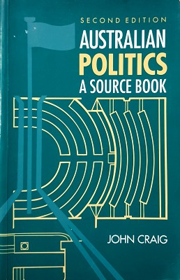 Australian Politics: A Source Book