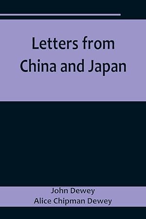 Image du vendeur pour Letters from China and Japan mis en vente par moluna