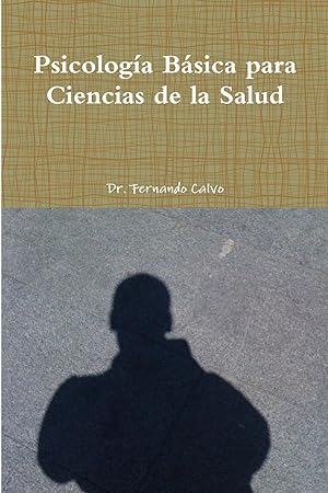 Seller image for Psicologa Bsica para Ciencias de la Salud for sale by moluna
