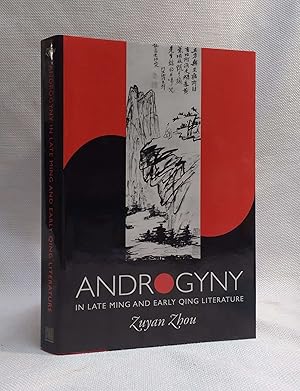 Image du vendeur pour Androgyny in Late Ming and Early Qing Literature mis en vente par Book House in Dinkytown, IOBA