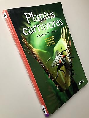 Imagen del vendedor de Plantes carnivores : Biologie et culture a la venta por Librairie Thot